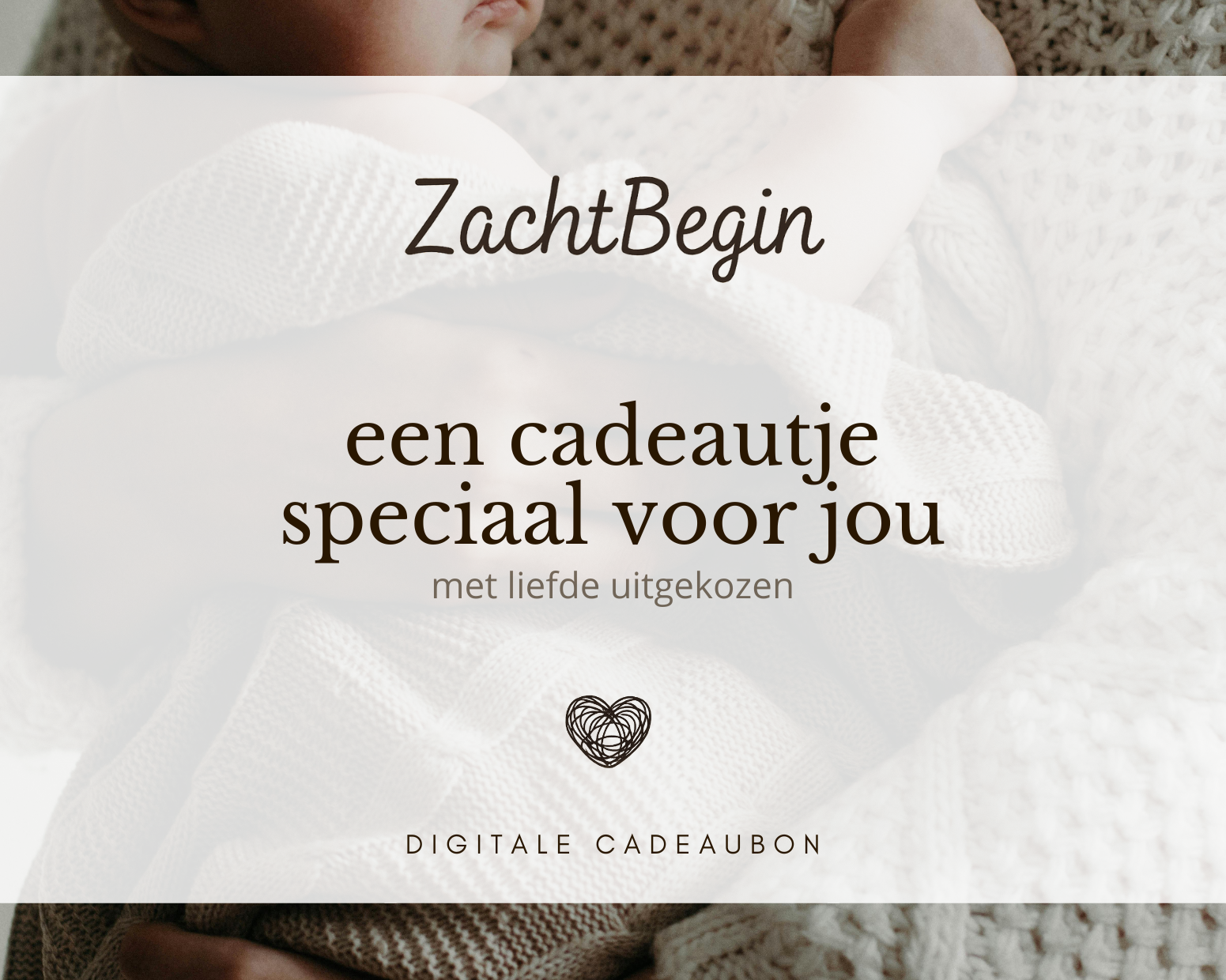 Cadeaukaart zachtbegin